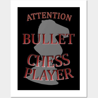 bullet chess player Posters and Art